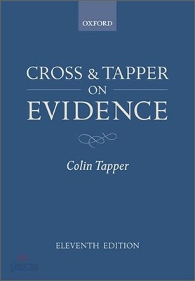 Cross and Tapper on Evidence, 11/E