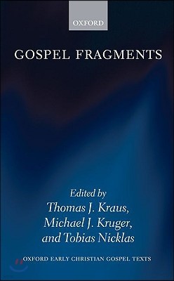 Gospel Fragments