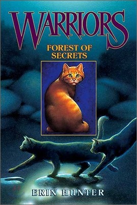 Warriors #3 : Forest of Secrets