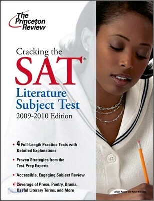 Cracking the SAT Literature Subject Test, 2009-2010 Edition