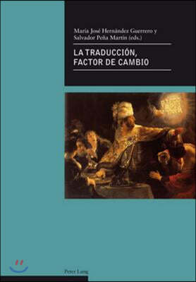 Peter Lang Pub Inc La Traduccion, Factor de Cambio