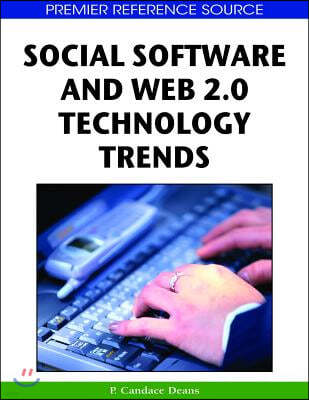 Social Software and Web 2.0 Technology Trends