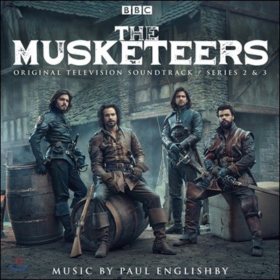 Paul Englishby ( ױ۸) - ѻ  2 & 3 - TV  (The Musketeers : Original TV Soundtrack Series 2 & 3 OST)