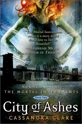The Mortal Instruments #2 : City of Ashes