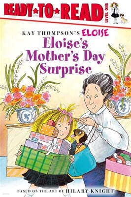 Ready-To-Read Level 1 : Eloise's Mother's Day Surprise