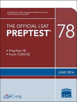 The Official LSAT Preptest 78: (June 2016 Lsat)