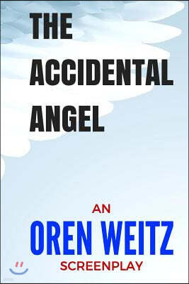 The Accidental Angel