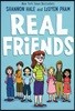 Friends #1 :Real Friends