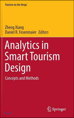 Analytics in Smart Tourism Design: Concepts and Methods