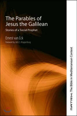 The Parables of Jesus the Galilean