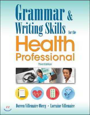 Grammar and Writing Skills for the Health Professional