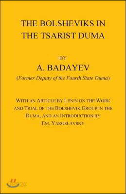 The Bolsheviks in the Tsarist Duma