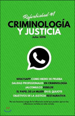 Criminolog?a y Justicia: Refurbished #1