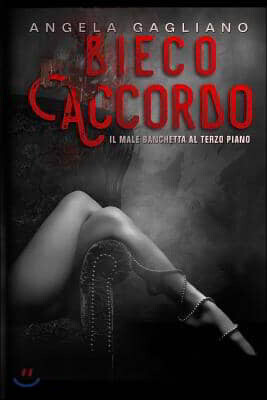 Createspace Independent Publishing Platform Bieco Accordo.: Il Male banchetta al terzo piano.