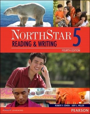 Northstar Reading and Writing 5 Student Book with Interactive Student Book Access Code and Myenglishlab [With Access Code]