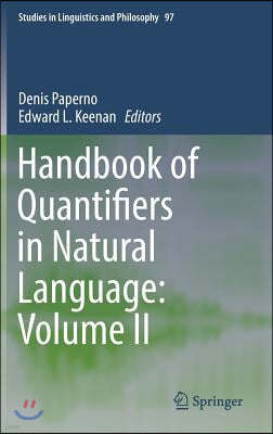 Handbook of Quantifiers in Natural Language: Volume II