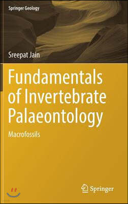 Fundamentals of Invertebrate Palaeontology: Macrofossils