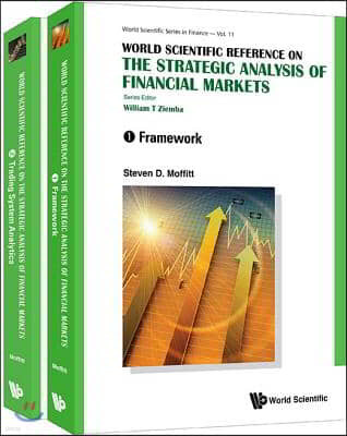 World Scientific Reference on the Strategic Analysis of Financial Markets (in 2 Volumes)