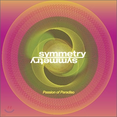 øƮ (Symmetry) - Passion of Paradiso