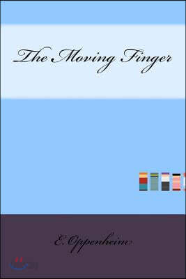 The Moving Finger