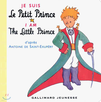 Je Suis Le Petit Prince : I am the Little Prince