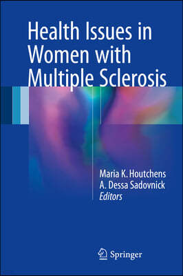 Health Issues in Women With Multiple Sclerosis