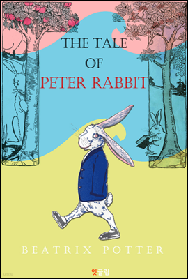 피터 래빗 이야기 Peter Rabbit (영어 원서 읽기