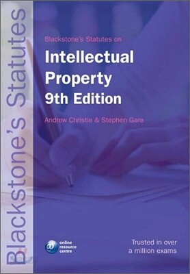Blackstone's Statutes on Intellectual Property, 9/E