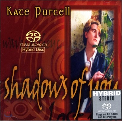 Kate Purcell (Ʈ ۼ) - Shadows of You [SACD]
