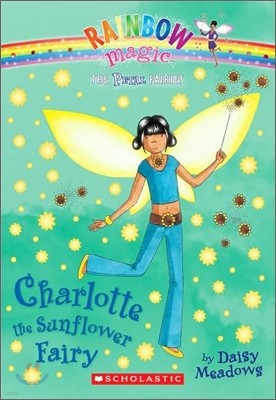 Rainbow Magic the Petal Fairies #4 : Charlotte The Sunflower Fairy