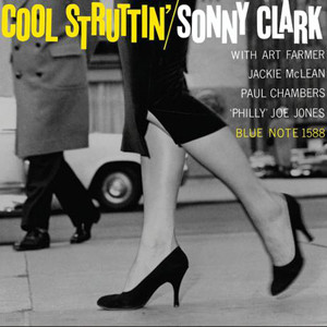 [̰ LP ] Sonny Clark - Cool Struttin' (US/ Blue Note 75th Anniversary)