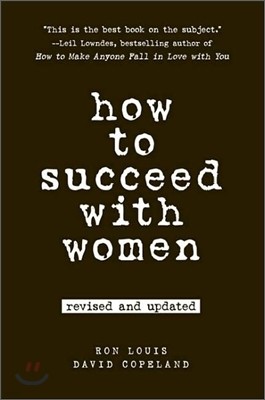 How to Succeed with Women