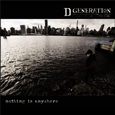 D Generation - Nothing Is Anywhere (LP)