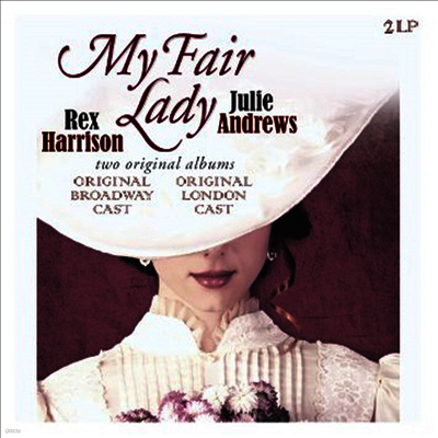 Rex Harrison,Julie Andrews — My Fair Lady (마이 페어 레이디)(Original Broadway Cast & Original London Cast) 앨범 커버