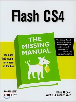 Flash Cs4: The Missing Manual: The Missing Manual