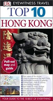 DK Eyewitness Travel : Top 10 Hong Kong