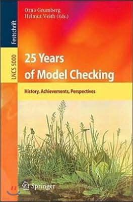25 Years of Model Checking: History, Achievements, Perspectives