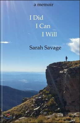 I Did, I Can, I Will