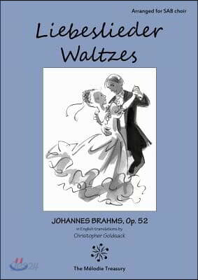 Liebeslieder Waltzes for SAB ensembles