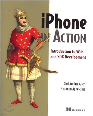 iPhone in Action: Introduction to Web and SDK Development