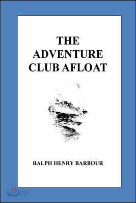 The Adventure Club Afloat - 예스24