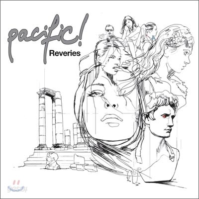 Pacific! - Reveries