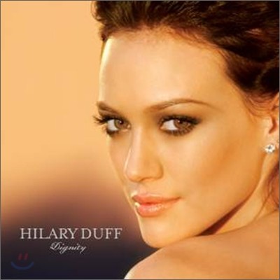 Hilary Duff - Dignity