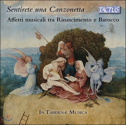 In Tabernae Musica ׻󽺿 ٷũ ô  [] -  Ÿ ī (Sentirete una Canzonetta)