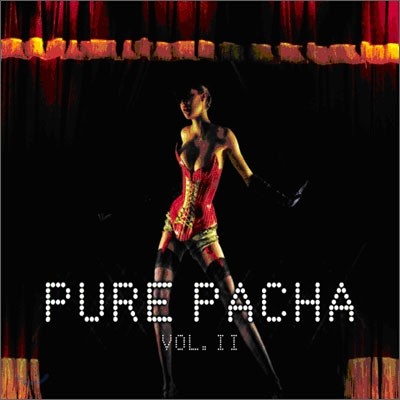 Pure Pacha vol.2