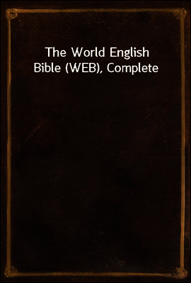 The World English Bible (WEB), Complete