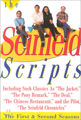The Seinfeld Scripts: The First and Second Seasons