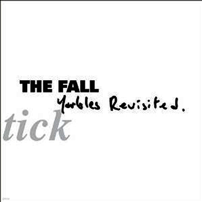Fall — Schtick - Yarbles Revisited 앨범 커버