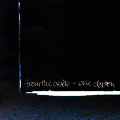 Eric Clapton — From The Cradle 앨범 커버