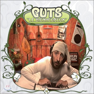 DJ Guts - Le Bienheure